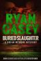 [Brian McDone Mysteries 01] • Buried Slaughter (Brian McDone Mysteries)